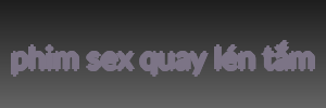 phim sex quay lén tắm